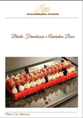 Bûche Framboesa e Amêndoa Doce - 30 reais (BRL R$) corresponde a mais ou menos 5 €