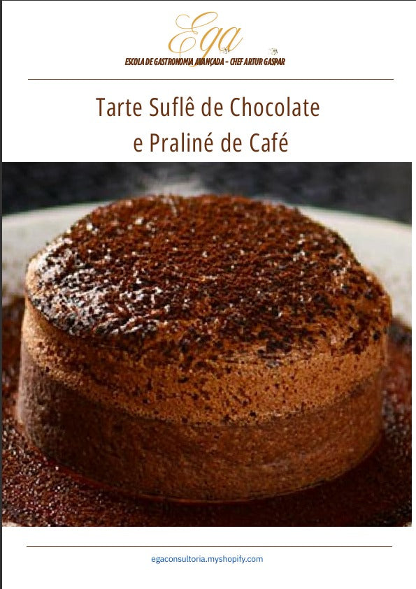 Tarte Suflê de Chocolate e Praliné de Café - 30 reais (BRL R$) corresponde a mais ou menos 5 €