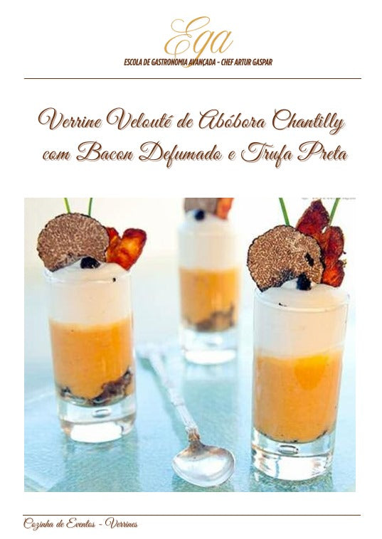 Verrine Velouté de Abóbora Chantilly com Bacon Defumado e Trufa Preta