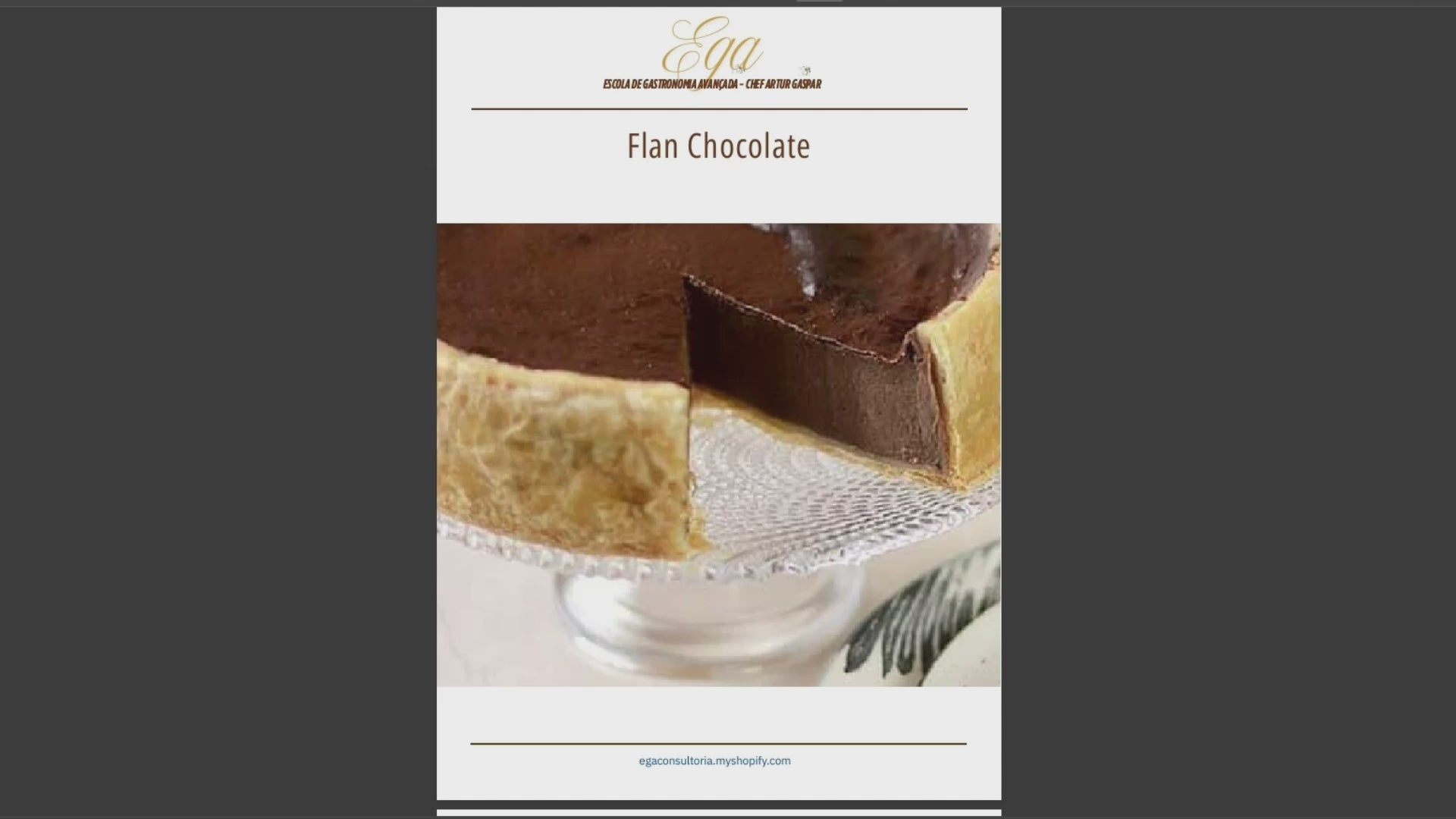 Flan Chocolate - 30 reais (BRL R$) corresponde a mais ou menos 5 €