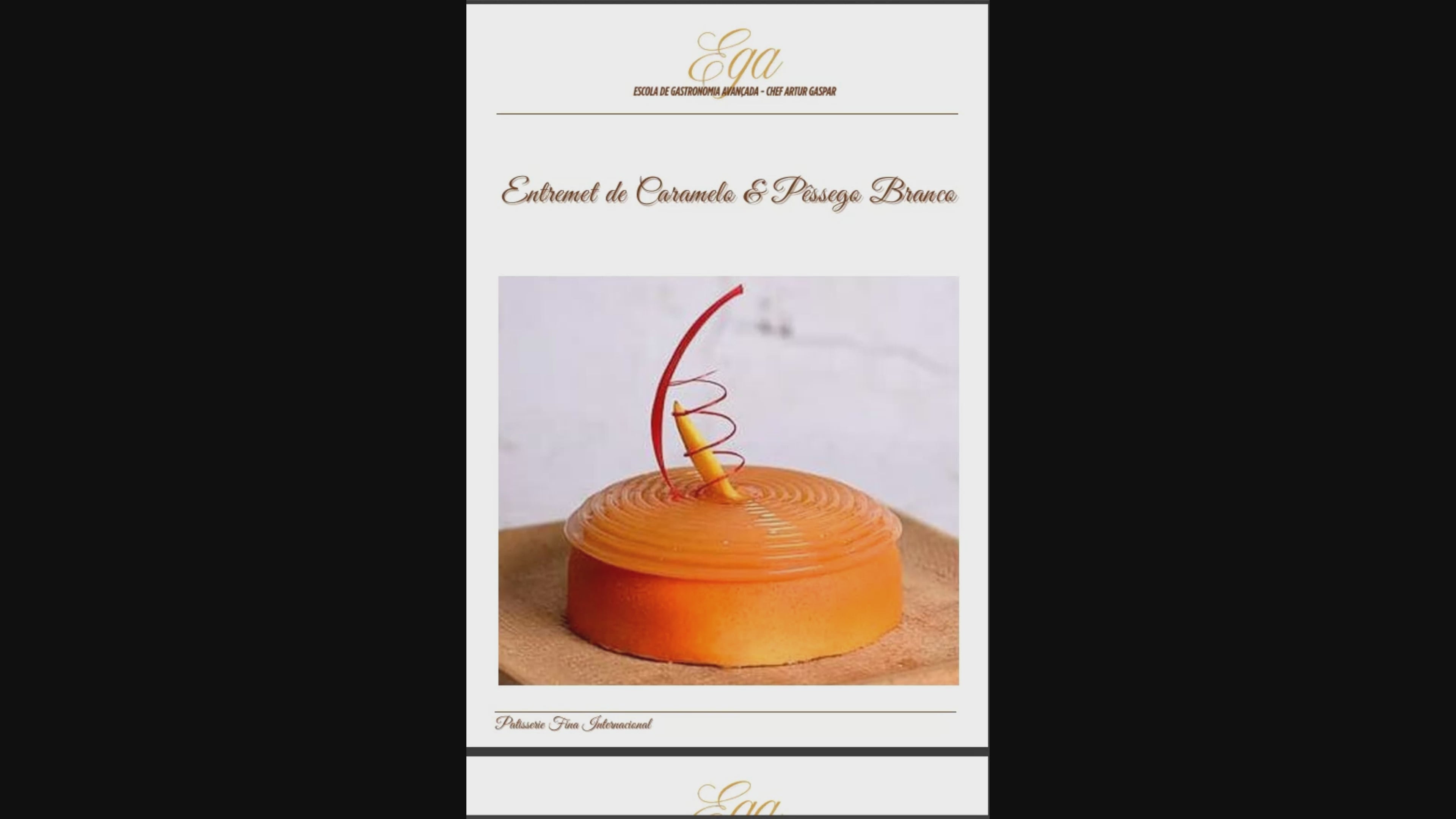 Entremet de Caramelo & Pêssego Branco