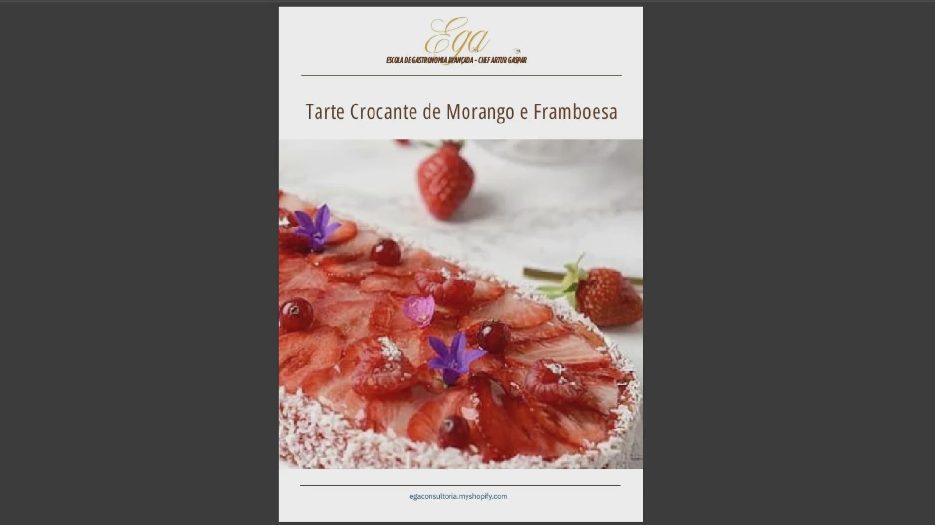 Tarte Crocante de Morango e Framboesa - 30 reais (BRL R$) corresponde a mais ou menos 5 €