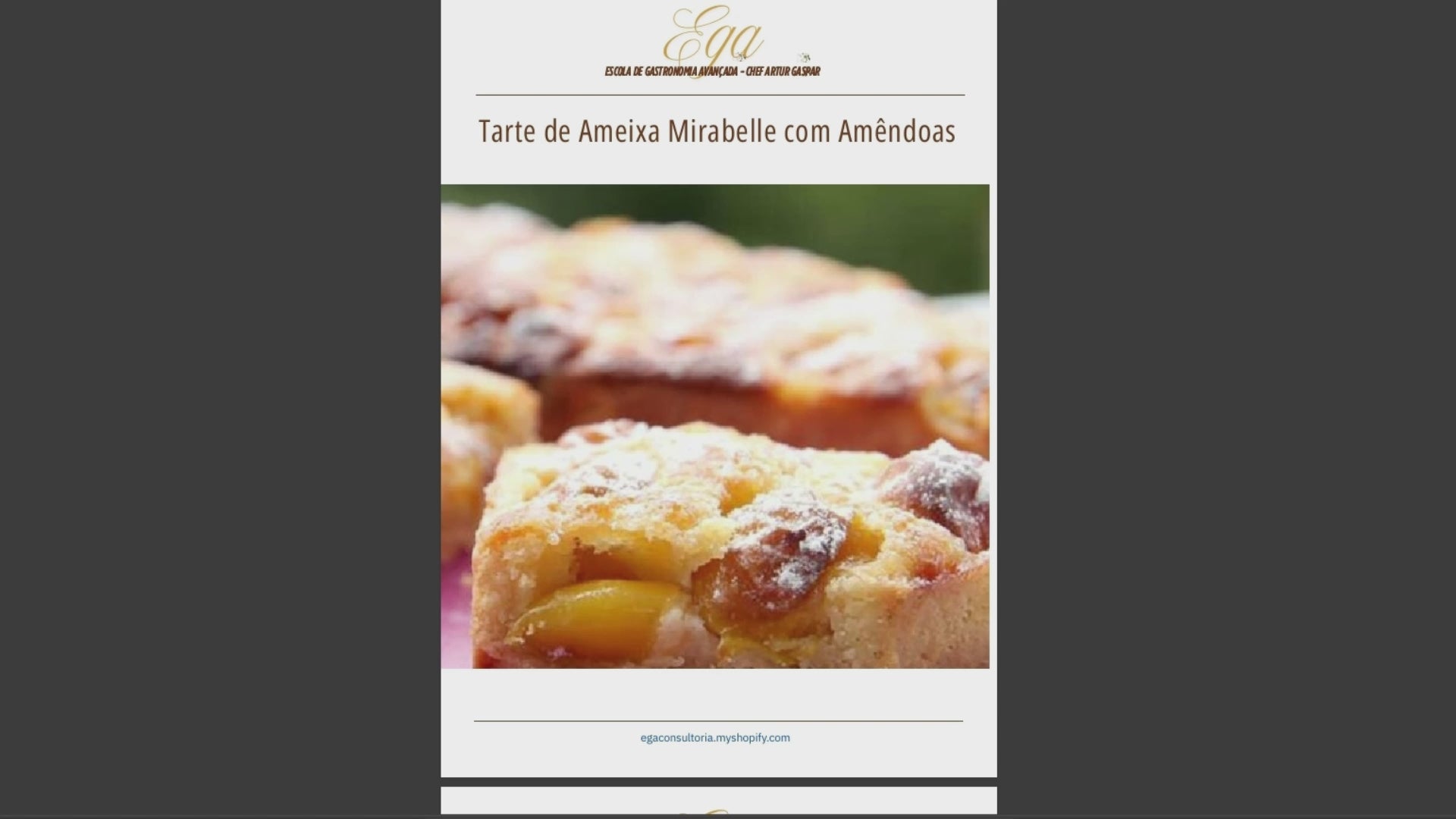 Tarte de Ameixa Mirabelle com Amêndoas - 30 reais (BRL R$) corresponde a mais ou menos 5 €