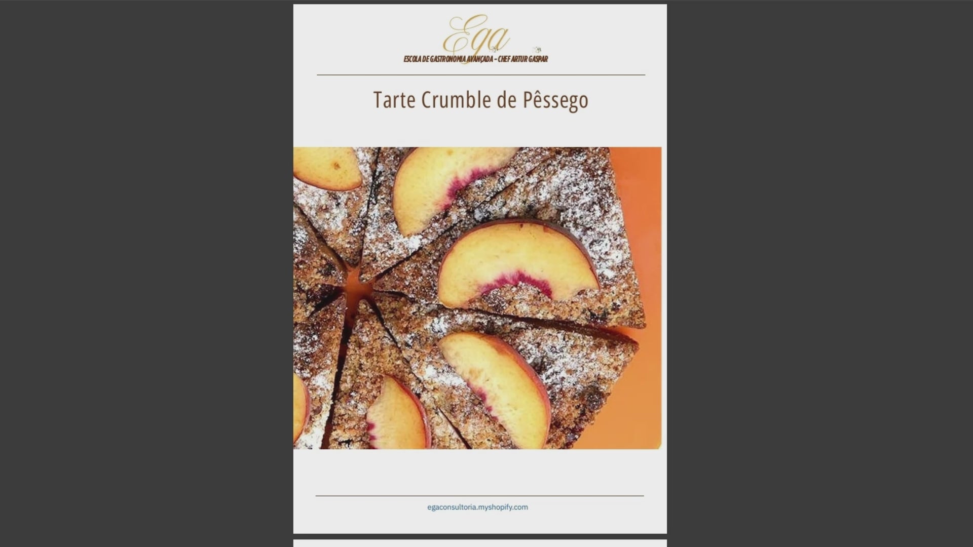 Tarte Crumble de Pêssego - 30 reais (BRL R$) corresponde a mais ou menos 5 €