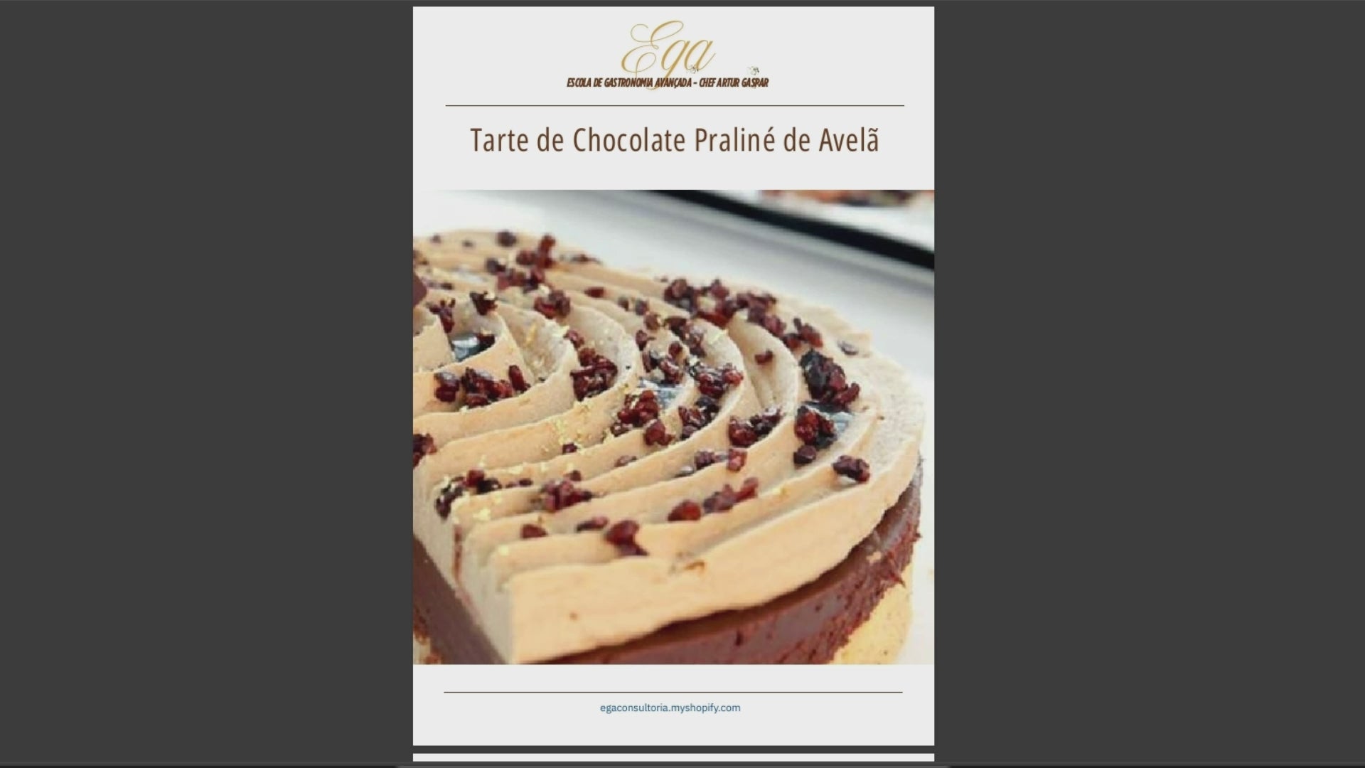 Tarte de Chocolate Praliné de Avelã - 30 reais (BRL R$) corresponde a mais ou menos 5 €