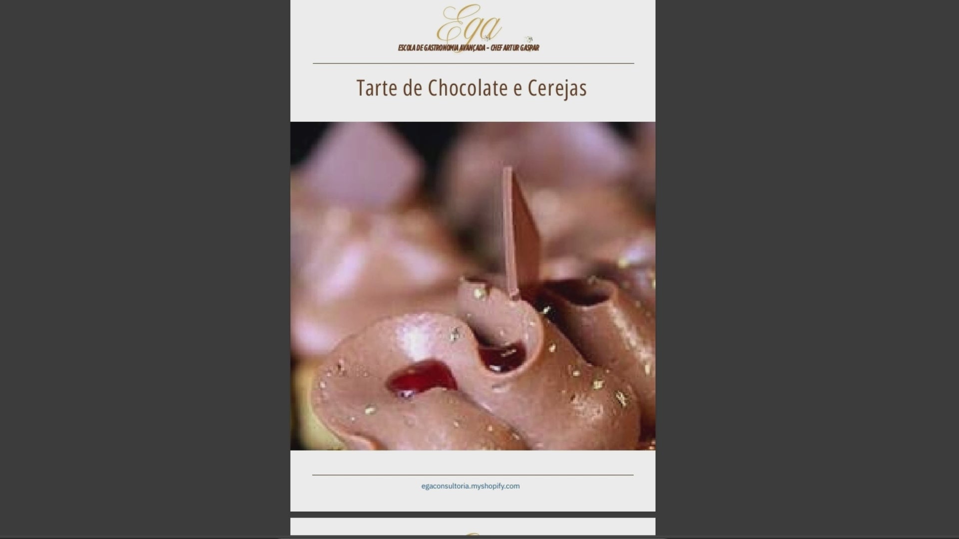Tarte de Chocolate e Cerejas - 30 reais (BRL R$) corresponde a mais ou menos 5 €